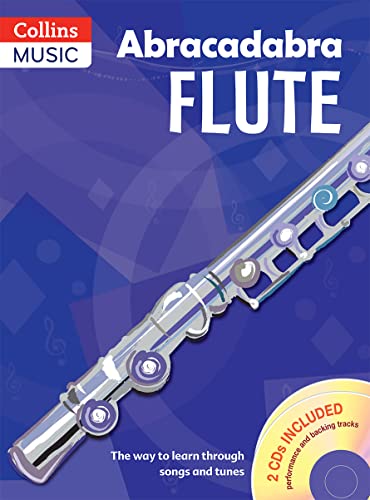 Abracadabra Flute (Pupils' Book + 2 CDs): The way to learn through songs and tunes (Abracadabra Woodwind) von A and C Black Publishing